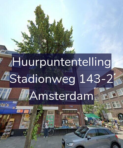 Foto gevel Huurpuntentelling voor Stadionweg 143-2, Amsterdam