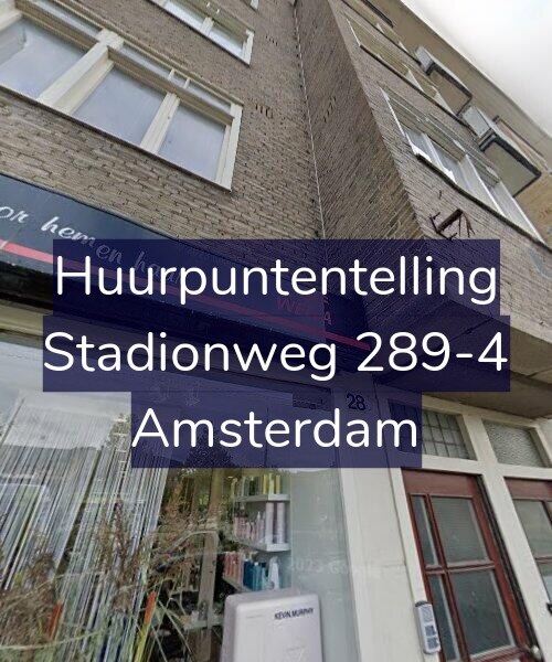 Foto gevel Huurpuntentelling voor Stadionweg 289-4, Amsterdam
