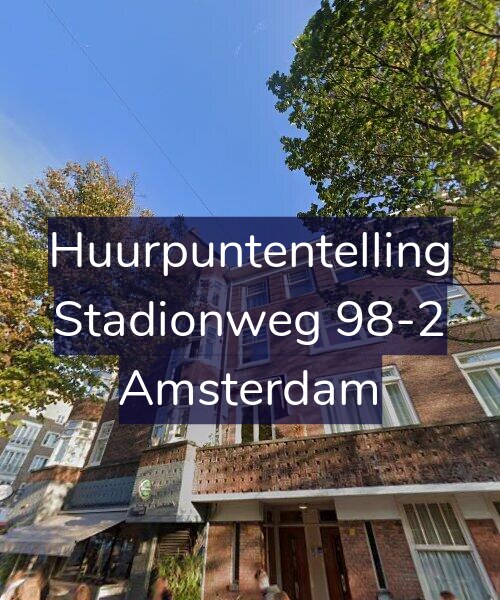 Foto gevel Huurpuntentelling voor Stadionweg 98-2, Amsterdam