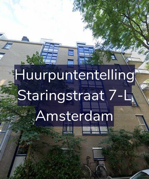 Foto gevel Huurpuntentelling voor Staringstraat 7-L, Amsterdam
