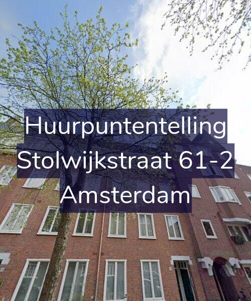 Foto gevel Huurpuntentelling voor Stolwijkstraat 61-2, Amsterdam