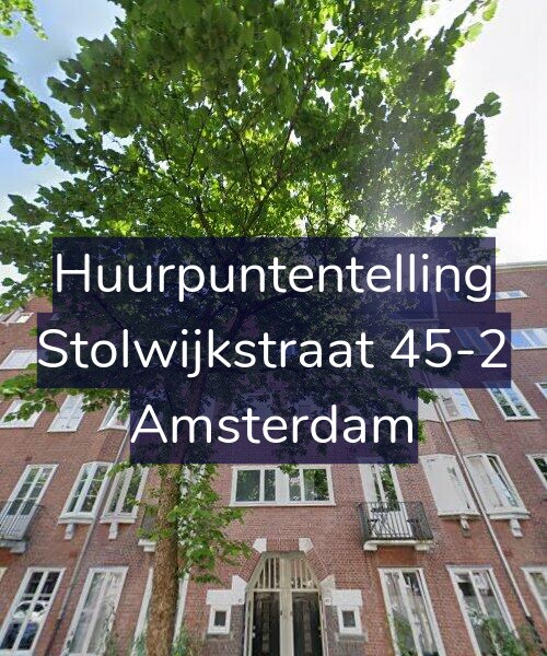 Foto gevel Huurpuntentelling voor Stolwijkstraat 45-2, Amsterdam