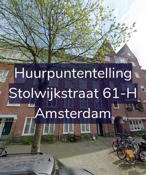 Foto gevel Huurpuntentelling voor Stolwijkstraat 61-H, Amsterdam