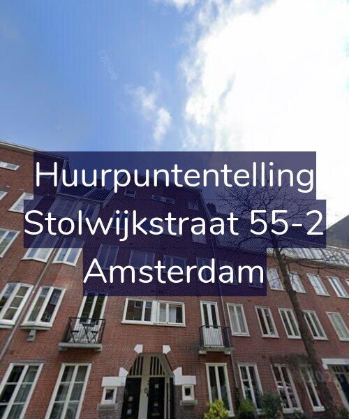 Foto gevel Huurpuntentelling voor Stolwijkstraat 55-2, Amsterdam