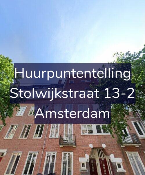 Foto gevel Huurpuntentelling voor Stolwijkstraat 13-2, Amsterdam