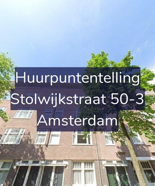 Foto gevel Huurpuntentelling voor Stolwijkstraat 50-3, Amsterdam