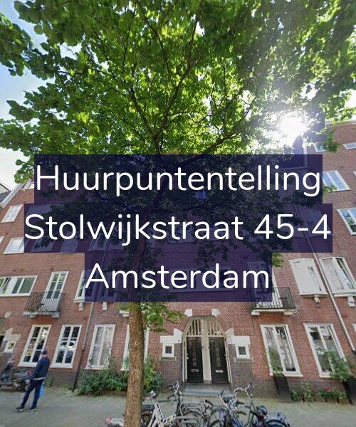 Foto gevel Huurpuntentelling voor Stolwijkstraat 45-4, Amsterdam