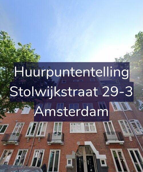 Foto gevel Huurpuntentelling voor Stolwijkstraat 29-3, Amsterdam