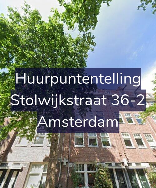 Foto gevel Huurpuntentelling voor Stolwijkstraat 36-2, Amsterdam