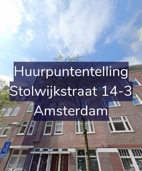 Foto gevel Huurpuntentelling voor Stolwijkstraat 14-3, Amsterdam