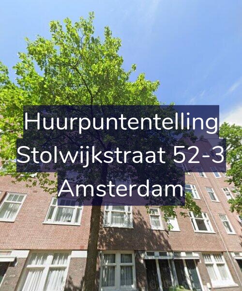 Foto gevel Huurpuntentelling voor Stolwijkstraat 52-3, Amsterdam
