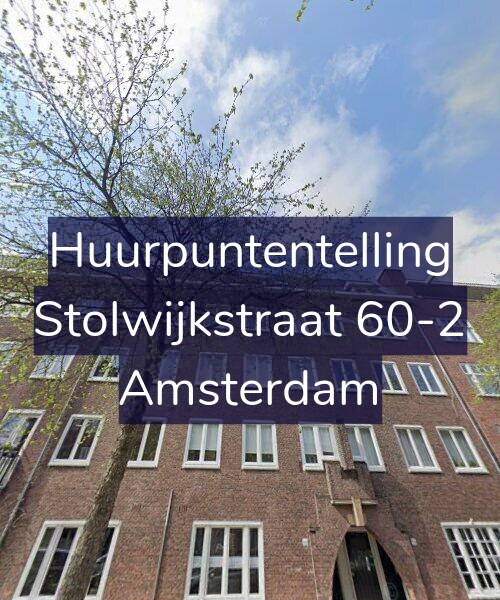 Foto gevel Huurpuntentelling voor Stolwijkstraat 60-2, Amsterdam