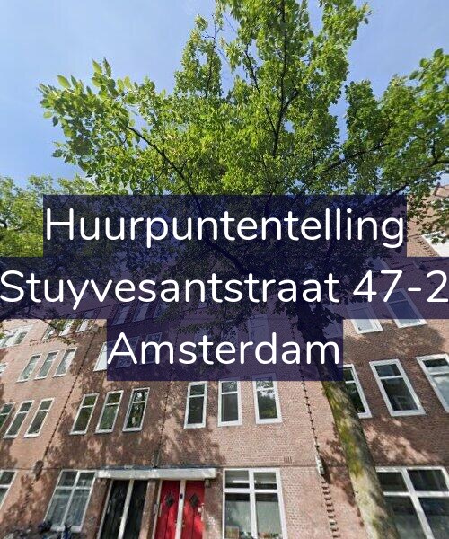 Foto gevel Huurpuntentelling voor Stuyvesantstraat 47-2, Amsterdam