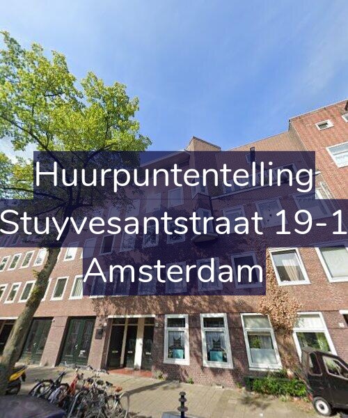 Foto gevel Huurpuntentelling voor Stuyvesantstraat 19-1, Amsterdam
