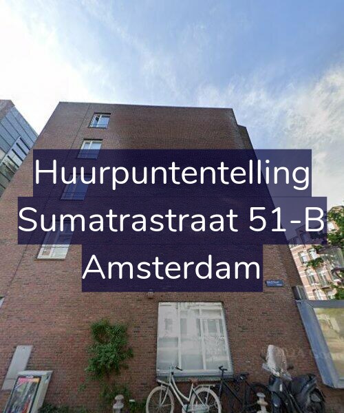 Foto gevel Huurpuntentelling voor Sumatrastraat 51-B, Amsterdam