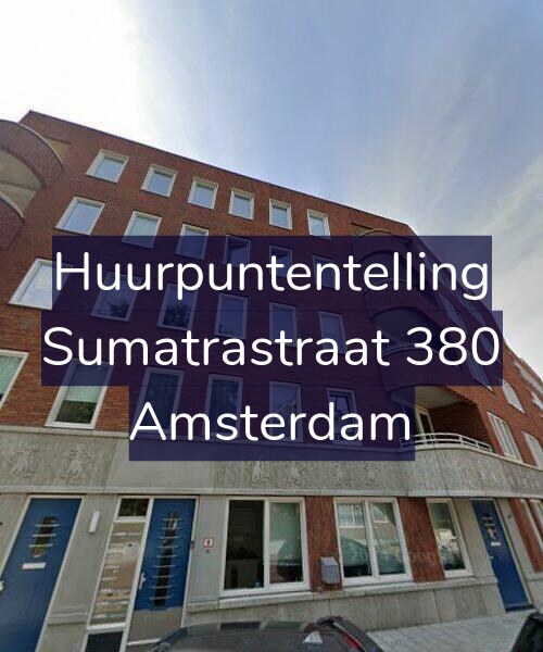 Foto gevel Huurpuntentelling voor Sumatrastraat 380, Amsterdam