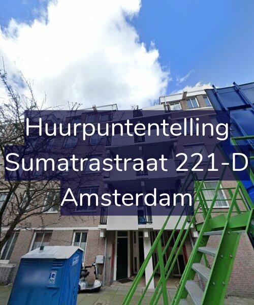 Foto gevel Huurpuntentelling voor Sumatrastraat 221-D, Amsterdam