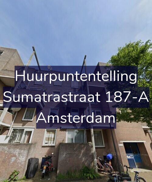 Foto gevel Huurpuntentelling voor Sumatrastraat 187-A, Amsterdam