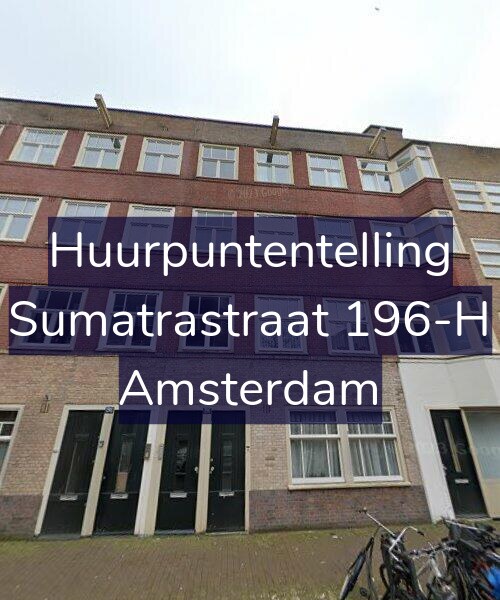 Foto gevel Huurpuntentelling voor Sumatrastraat 196-H, Amsterdam