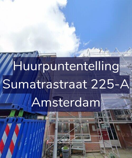 Foto gevel Huurpuntentelling voor Sumatrastraat 225-A, Amsterdam