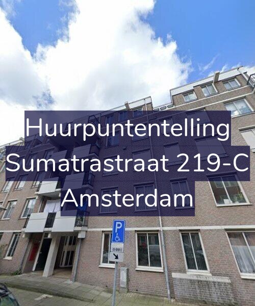Foto gevel Huurpuntentelling voor Sumatrastraat 219-C, Amsterdam