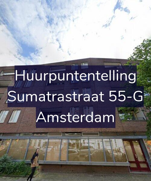 Foto gevel Huurpuntentelling voor Sumatrastraat 55-G, Amsterdam