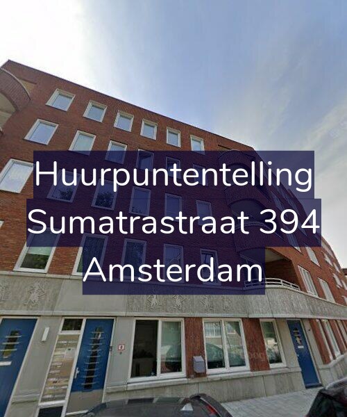 Foto gevel Huurpuntentelling voor Sumatrastraat 394, Amsterdam