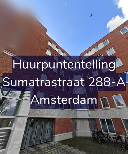 Foto gevel Huurpuntentelling voor Sumatrastraat 288-A, Amsterdam