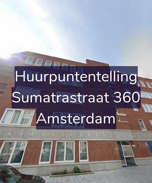 Foto gevel Huurpuntentelling voor Sumatrastraat 360, Amsterdam