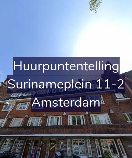 Foto gevel Huurpuntentelling voor Surinameplein 11-2, Amsterdam
