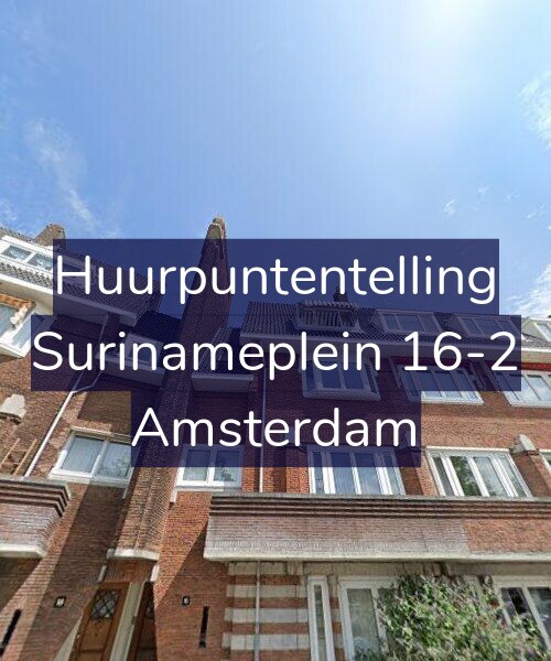 Foto gevel Huurpuntentelling voor Surinameplein 16-2, Amsterdam