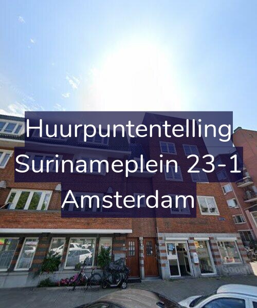Foto gevel Huurpuntentelling voor Surinameplein 23-1, Amsterdam