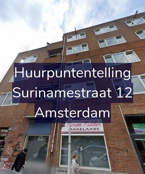 Foto gevel Huurpuntentelling voor Surinamestraat 12, Amsterdam