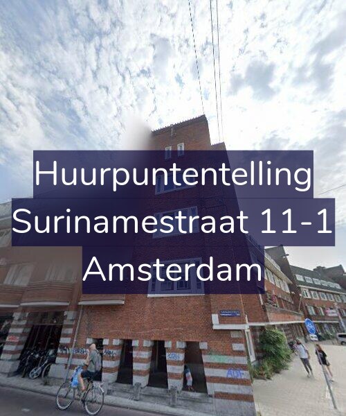Foto gevel Huurpuntentelling voor Surinamestraat 11-1, Amsterdam