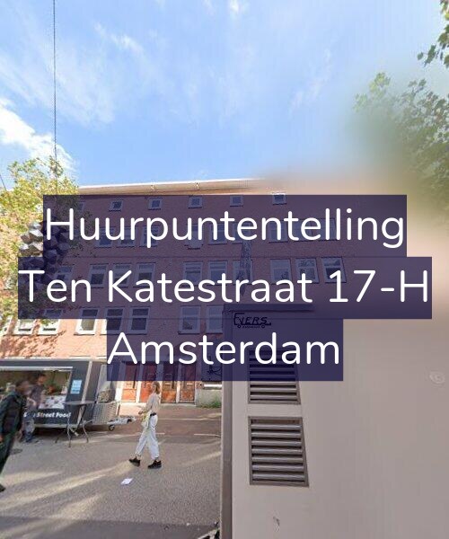 Foto gevel Huurpuntentelling voor Ten Katestraat 17-H, Amsterdam