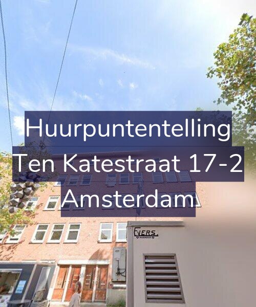 Foto gevel Huurpuntentelling voor Ten Katestraat 17-2, Amsterdam