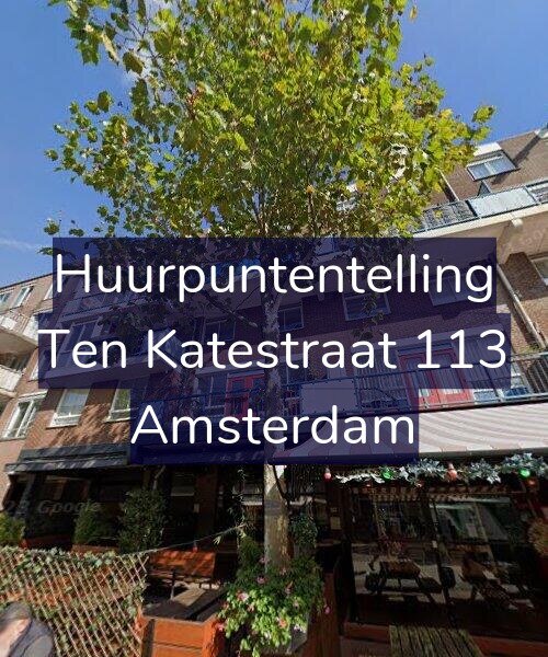 Foto gevel Huurpuntentelling voor Ten Katestraat 113, Amsterdam