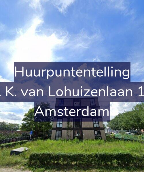 Foto gevel Huurpuntentelling voor Th. K. van Lohuizenlaan 132, Amsterdam