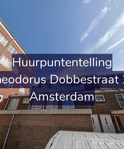 Foto gevel Huurpuntentelling voor Theodorus Dobbestraat 24, Amsterdam