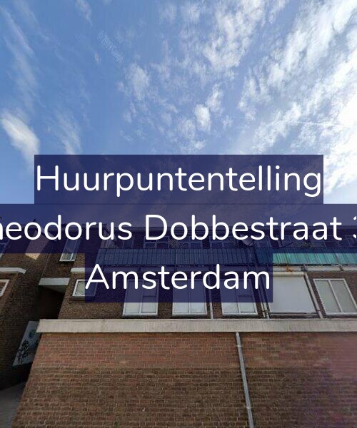 Foto gevel Huurpuntentelling voor Theodorus Dobbestraat 38, Amsterdam