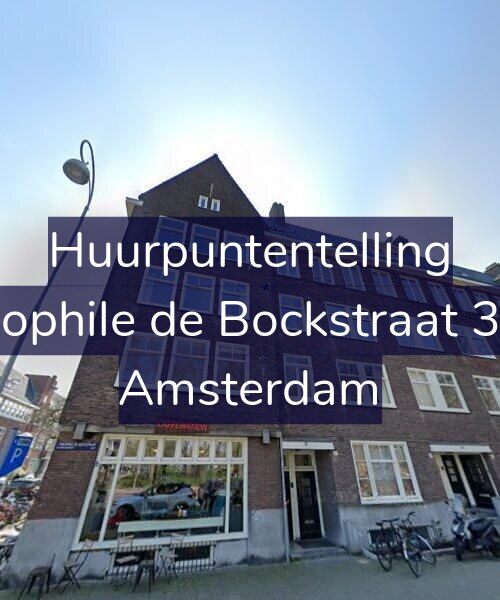 Foto gevel Huurpuntentelling voor Theophile de Bockstraat 37-4, Amsterdam