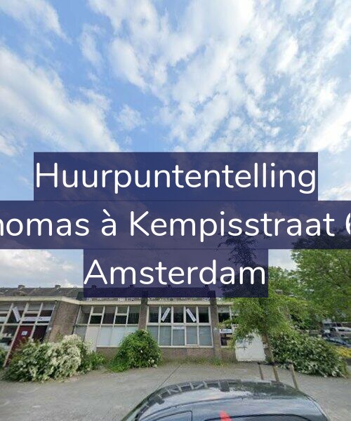 Foto gevel Huurpuntentelling voor Thomas à Kempisstraat 64, Amsterdam