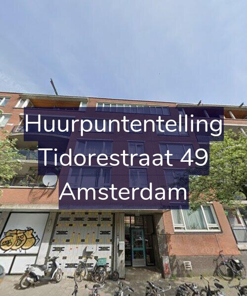 Foto gevel Huurpuntentelling voor Tidorestraat 49, Amsterdam