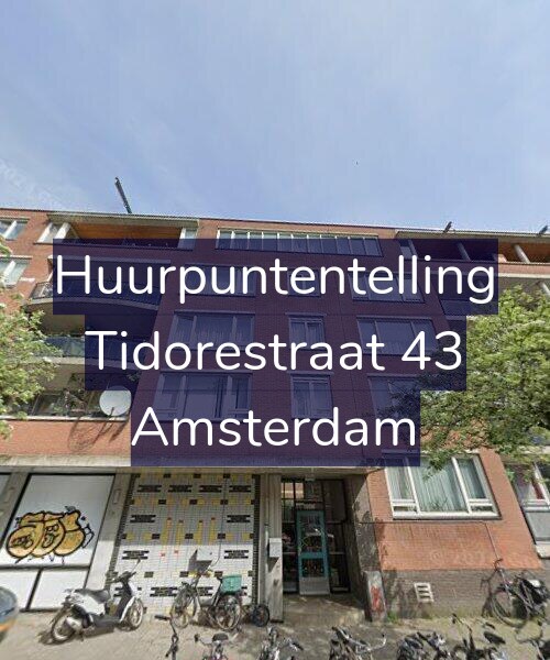 Foto gevel Huurpuntentelling voor Tidorestraat 43, Amsterdam