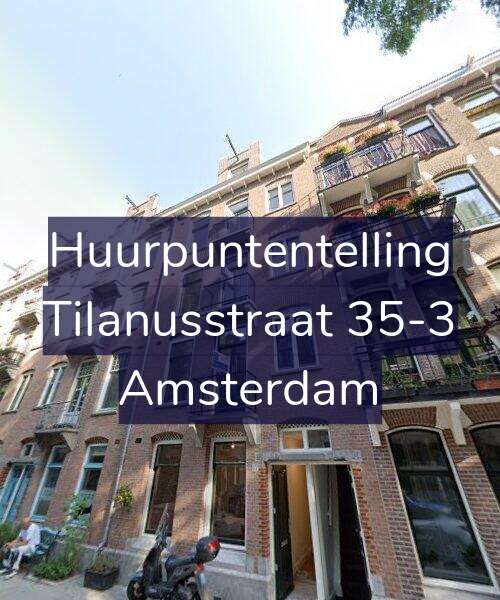 Foto gevel Huurpuntentelling voor Tilanusstraat 35-3, Amsterdam