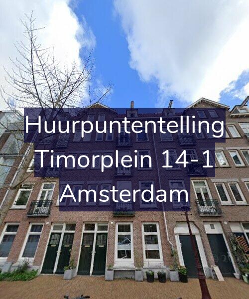 Foto gevel Huurpuntentelling voor Timorplein 14-1, Amsterdam