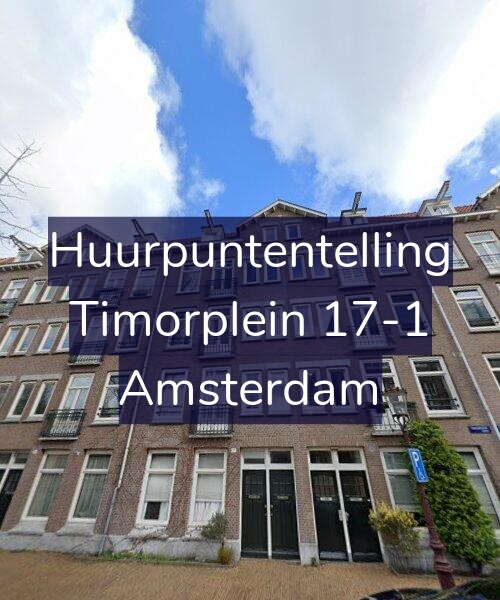 Foto gevel Huurpuntentelling voor Timorplein 17-1, Amsterdam