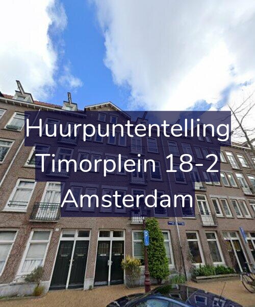 Foto gevel Huurpuntentelling voor Timorplein 18-2, Amsterdam