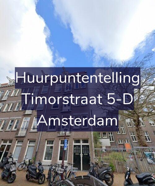 Foto gevel Huurpuntentelling voor Timorstraat 5-D, Amsterdam