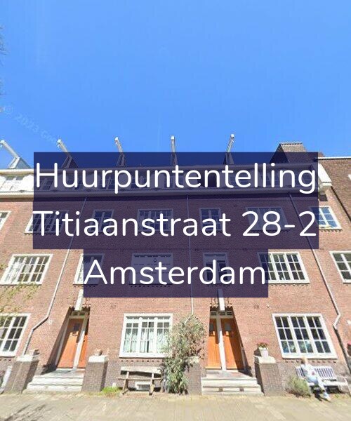 Foto gevel Huurpuntentelling voor Titiaanstraat 28-2, Amsterdam